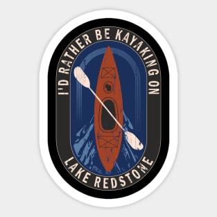 Id Rather Be Kayaking On Lake Redstone in Wisconsin Sticker